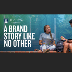 A Brand Story Like No Other - Augusta University with Kivvit