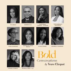 Bold Conversations Nigeria - Moet Hennessy Nigeria (Veuve Clicquot) with Redrick Public Relations Limited 
