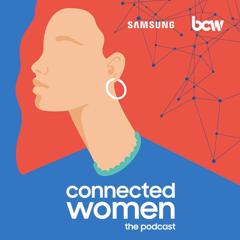 Connected Women - Samsung with BCW Italy