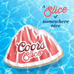 Coors Slice: A Slice of Somewhere Nice - Molson Coors Beverage Company with Citizen Relations