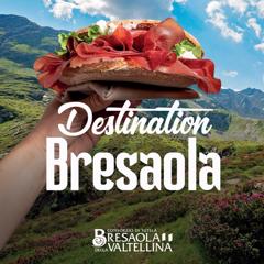Destination Bresaola - Consorzio di tutela Bresaola della Valtellina with INC Istituto Nazionale per la comunicazione