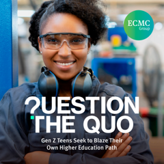 ECMC Group Helps Teens Question The Quo in Education - ECMC Group with 