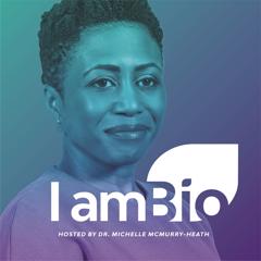 I am BIO Podcast - Biotechnology Innovation Organization with 