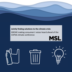 Jointly finding solutions to the climate crisis: GROHE making consumers' voices heard ahead of the COP26 climate conference - GROHE with MSLGROUP Germany GmbH