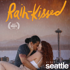 Kissing in the Rain - Visit Seattle with C C