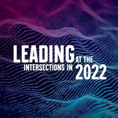 Leading at the Intersections 2022 - Powell Tate with Powell Tate
