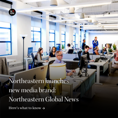Northeastern Global News - Northeastern University with 