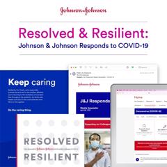 Resolved & Resilient: Johnson & Johnson Responds to Covid-19 - Johnson & Johnson with Gagen MacDonald