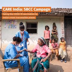 Social and Behavioral Change Communications (SBCC) to Decrease Vaccine Hesitancy - CARE India with AvianWE
