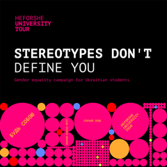 Stereotypes Don't Define You - HeForShe, UN Women Ukraine with plusone social impact