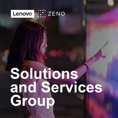 Telling a Transformation Story - Lenovo Solutions and Services Group - Lenovo with Zeno Group