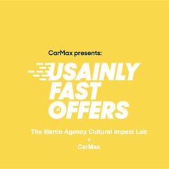 Usainly Fast Offers - CarMax with The Martin Agency