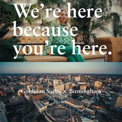 We're Here Because You're Here - Goldman Sachs  with Daughter Studio