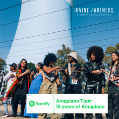 A decade of Amapiano - Spotify with Irvine Partners