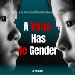 A Virus has no gender - MSD Korea with PR Bom