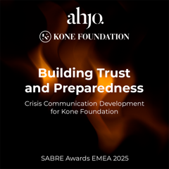 Ahjo and Kone Foundation Building Trust and Preparedness - Kone Foundation with Ahjo Communications Oy