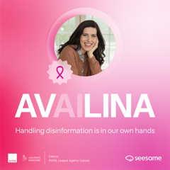 AVAILINA - Handling disinformation is in our own hands - AVON, League Against Cancer with Seesame