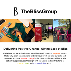Delivering Positive Change: Giving Back at Bliss - The Bliss Group with 