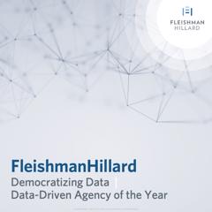 Democratizing Data - FleishmanHillard with 