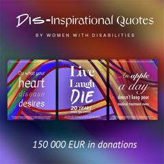 Dis-Inspirational Quote by Women With Disabilities - The Missing Billion Initiative with Kurio