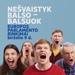 Don't Waste Your Voice / Vote - European Parliament Liaison Office in Lithuania with Fabula Rud Pedersen Group