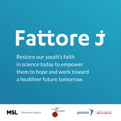 Fattore J - Janssen Italia - Johnson&Johnson  with MSL Italia