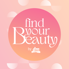 Find Your Beauty  - dm drogerie markt Romania  with GRF  