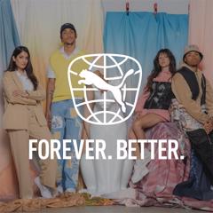 FOREVER.BETTER. - PUMA with MSL UK 