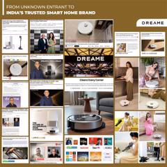 FROM UNKNOWN ENTRANT TO INDIA’S TRUSTED SMART HOME BRAND - Dreame Technology with FINN Partners