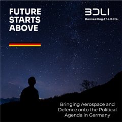 Future Starts Above - German Aerospace Industries Association (BDLI) with MSL Germany