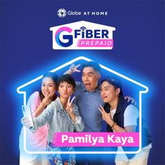 G Fiber Prepaid Pamilya Kaya Live - Globe Telecom with Ogilvy Philippines