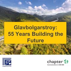 Glavbolgarstroy: 55 Years Building the Future - Glavbolgarstroy with Chapter 4 Bulgaria