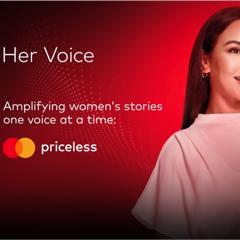 Her Voice: Elevating Egypt's Women Leaders - Mastercard EEMEA with Weber Shandwick MENAT, Publicis Sapient, Carat