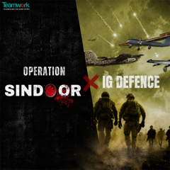 #IGDefencetakeonOperationSindoor - IG Defence with Teamwork Communications Group