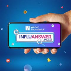 InfluAnswer Arabia - Weber Shandwick MENAT with Weber Shandwick MENAT