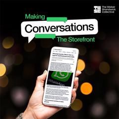 Making Conversations The New Storefront  - WhatsApp, India  with Weber Shandwick, India 