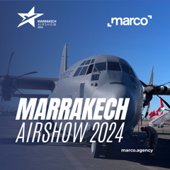 MARRAKECH AIRSHOW 2024 - Minister of Defense of Marrakech with MARCO