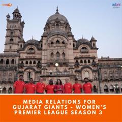 Media Relations - Gujarat Giants || Women's Premier League - Adani Sportsline with Wordswork Communications