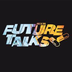 MVM Future Talks 24 -  Are we crossing the boundaries of the future? - MVM with Lounge Group