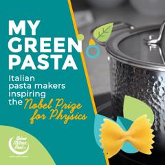 My Green Pasta - UIF - UNIONE ITALIANA FOOD  with INC Istituto Nazionale per la comunicazione