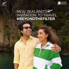New Zealand's Invitation to Travel # Beyond the Filter - Tourism New Zealand with Current Global - The Weber Shandwick Collective, India