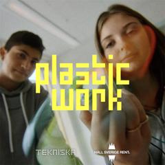 Plasticwork - Keep Sweden Tidy & National Museum of Science & Technology with BCW