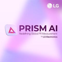 PRISM AI - Redefining Global PR Measurement - LG Electronics with Burson