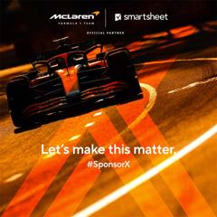 Sponsor X - Smartsheet / McLaren Racing / DeadlyScience with Herd of Shepherds / Archetype / WE Communications / The Progress Film Company / Finch / Noble People / Octagon
