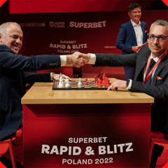 SUPERBET RAPID & BLITZ WARSAW 2022 - Superbet with Clue PR, HONEST Media, El Padre