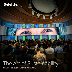 The Art of Sustainability: Deloitte’s 2024 Climate Week NYC - Deloitte with 