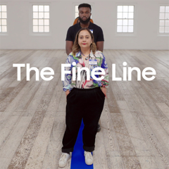 The Fine Line - Samsung UK&I  with Ketchum UK 