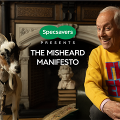 The Misheard Manifesto - Specsavers with Golin