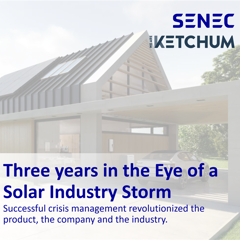 Three years in the Eye of a Solar Industry Storm - SENEC with Ketchum Germany
