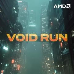 VOID RUN: Where Open-Source AI Meets Cinematic Brilliance - AMD with Ruder Finn